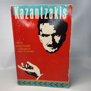 Nikos Kazantzakis A Biography Based On His Letters By Helen Kazantzakis 1983